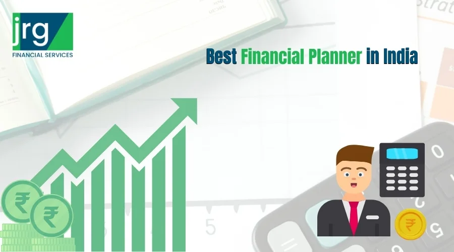 Best Financial Planner in India