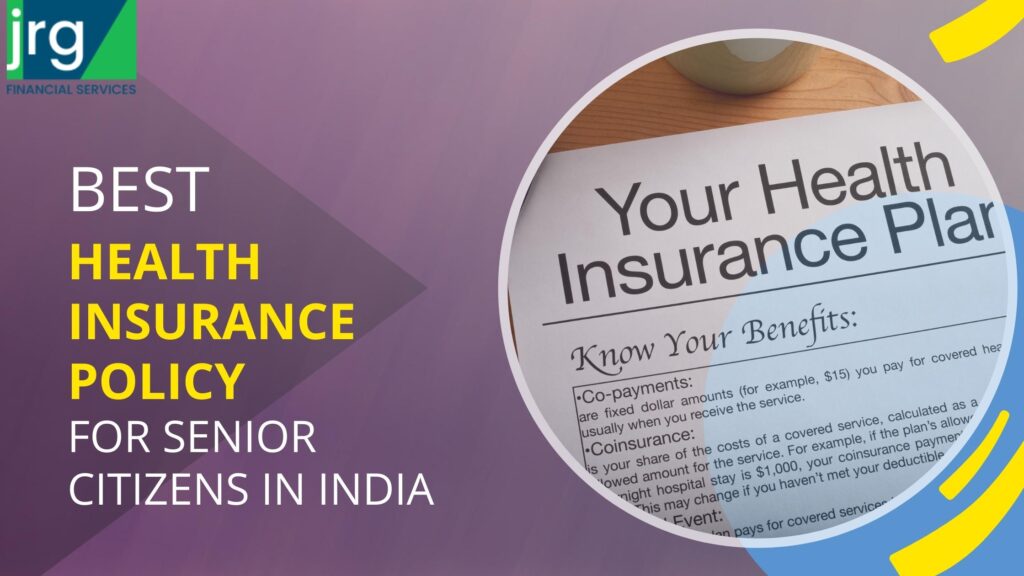 best-health-insurance-policy-for-senior-citizens-in-india-a